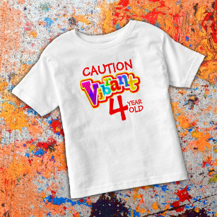 Let op levendig 4 jaar oud peuter t-shirt
