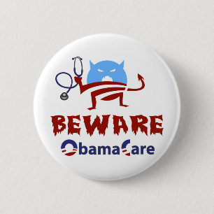 Let op ObamaCare Ronde Button 5,7 Cm