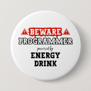 Let op: Programmeur aangedreven door energie-Drink Ronde Button 7,6 Cm