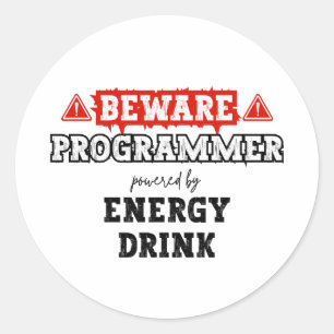 Let op: Programmeur aangedreven door energie-Drink Ronde Sticker
