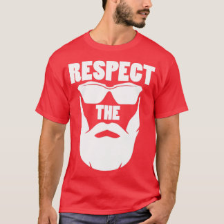Let op respect voor de baard t-shirt