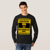 Let op Rottweiler Dad T-shirt (Voorkant volledig)