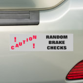 Let op! Steekproefremmen Bumpersticker (Op auto)