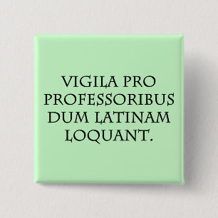 Let op van experts (Latijn) Vierkante Button 5,1 Cm