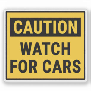 Let op voor auto's sticker