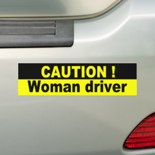 Let op, Vrouw Chauffeur Bumpersticker
