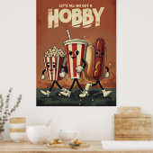 Let’s All Go Get a Hobby - Retro Poster de parodie (Cuisine)