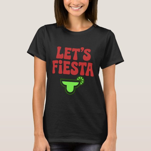 Let’s Fiesta Minimal Typography T-Shirt (Voorkant)
