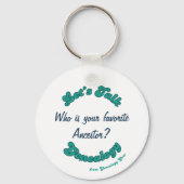 Let’s Talk Genealogy: Favorite Ancestor Sleutelhanger (Voorkant)