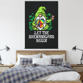 Let Shenanigans Begin Canvas Afdruk (Insitu (Slaapkamer))