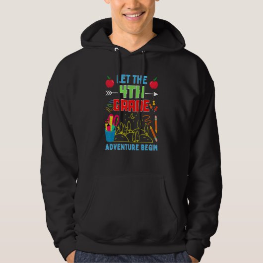 Let The 4th Grade Adventure Begin Fourth Grade Tea Hoodie (Voorkant)