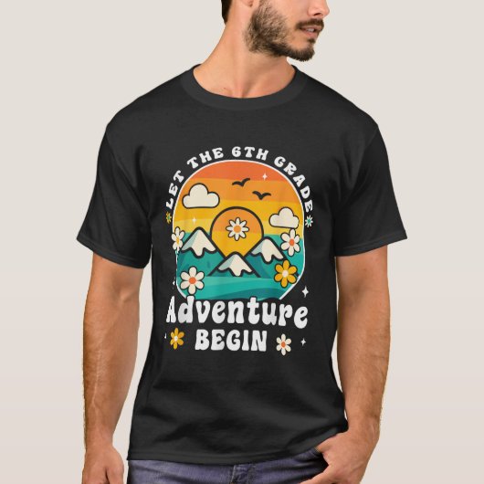 Let The 6th Grade Adventure Begin Retro First Day T-shirt (Voorkant)
