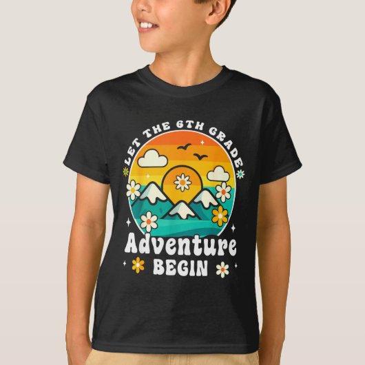 Let The 6th Grade Adventure Begin Retro First Day T-shirt (Voorkant)
