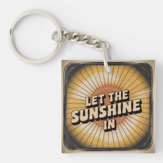 Let The Sunshine In Sleutelhanger