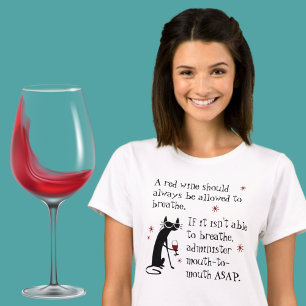 Let Wine Breathe of Mouth to Mouth Funny T-shirt