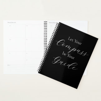 'Let Your Compass Be Your Guide' Phrase White 