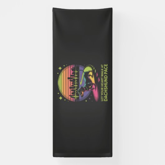 Let Your Heart Walk At Dachshund Pace Spandoek (Verticaal)