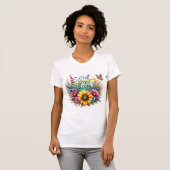 Let Your Spirit Bloom T-shirt (Voorkant volledig)