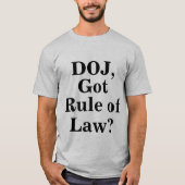 L'état de droit ? T-shirts (Devant)