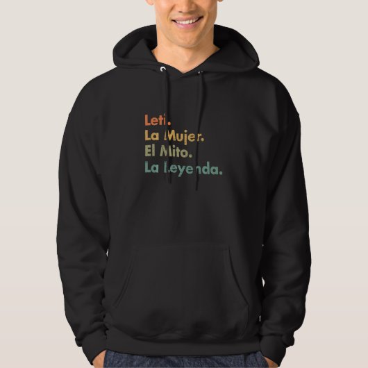Leti La Mujer El Mito La Leyenda (in het Spaans) V Hoodie (Voorkant)