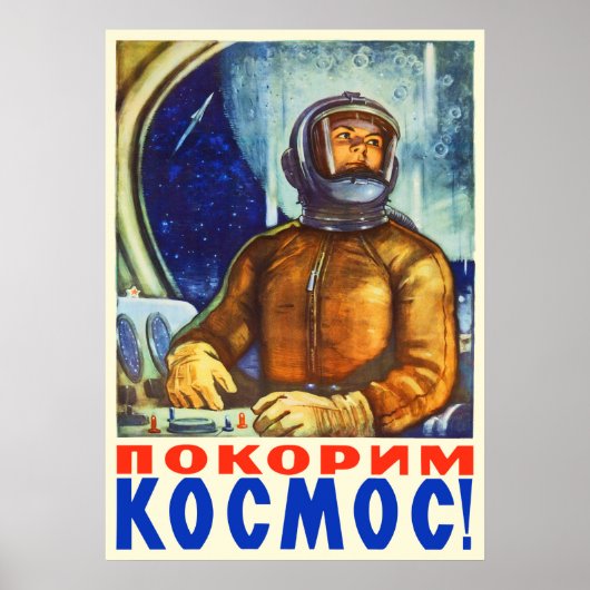 Let's conquer space! — Soviet vintage space poster (Devant)