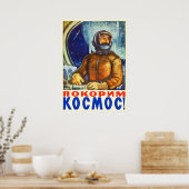 Let's conquer space! — Soviet vintage space poster (Cuisine)