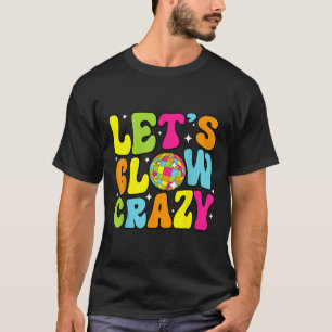 Lets Crazy Retro Verjaardagsfeestje Gloeiende jare T-shirt