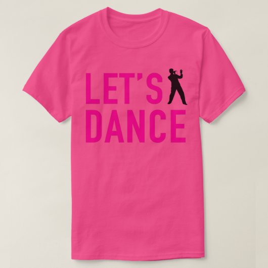 LETs DANCE T-shirt (Design voorkant)