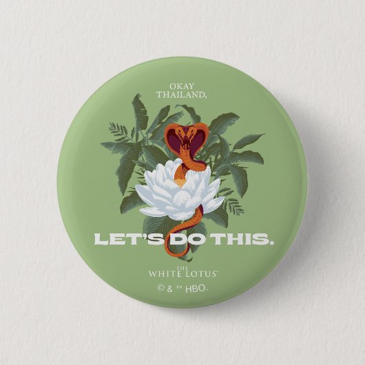 "Let's Do This" Cobra - De Witte Lotus Ronde Button 5,7 Cm (Voorkant)