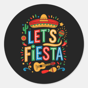 Lets Fiesta 5 Cinco de Mayo Mexican Party Mannen V Ronde Sticker