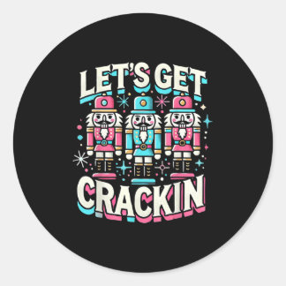 Lets Get Crackin Drie Notenkrakers Kerst Mannen W Ronde Sticker