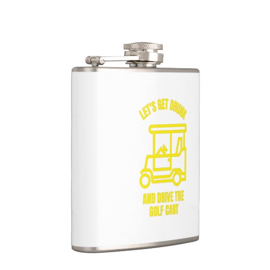 Let's get drunk and drive the golf cart funny heupfles (Rechts)