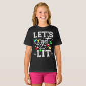 Let's Get Lit Christmas Party Funny - Kerstlicht T-shirt (Voorkant volledig)