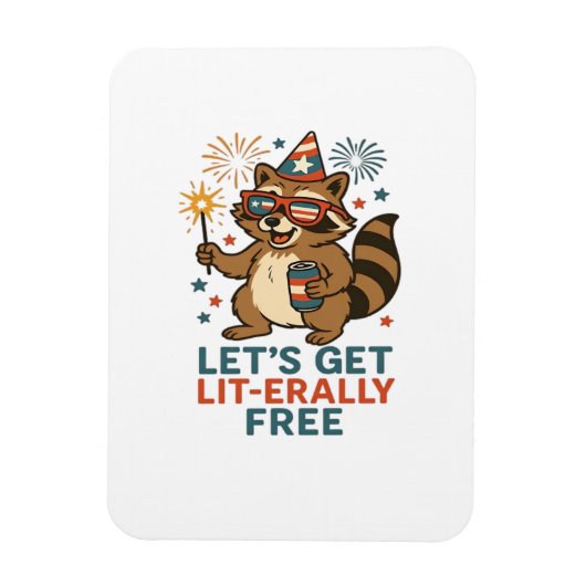 Let's Get Lit-erally Free Design - Fun Party Quote Magneet (Verticaal)