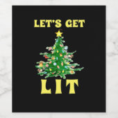 Let's Get Lit Funny Christmas Drink Classic Wijn Etiket (Enkel label)