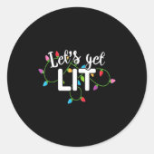 Lets Get Lit Funny Christmas Drinking Apparel Xma Ronde Sticker (Voorkant)