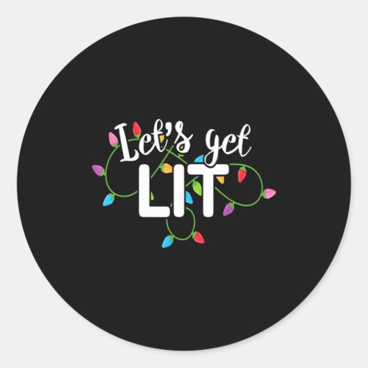 Lets Get Lit Funny Christmas Drinking Apparel Xma Ronde Sticker (Voorkant)