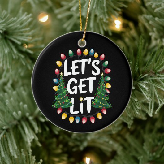Let's Get Lit Funny Christmas Drinking Xmas Lights Keramisch Ornament (Boom)