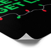 Lets Get Lit Funny Christmas Quote  Poster (Hoek)