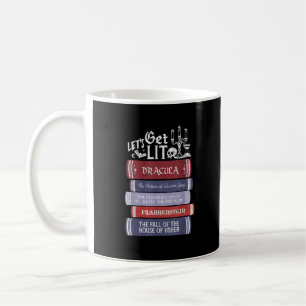 Let's Get Lit -  Horror Book Lover Bookworm Koffiemok
