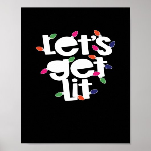 Let's Get Lit Light Bulbs Classic Poster (Voorkant)