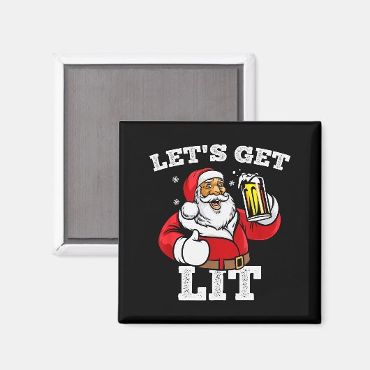 Let's Get Lit Santa Claus Drinking Beer Christmas  Magneet (Voorkant / Achterkant)