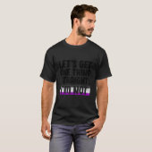 Let's Get One Thing Straight I'm Not Bisexual Asex T-shirt (Voorkant volledig)