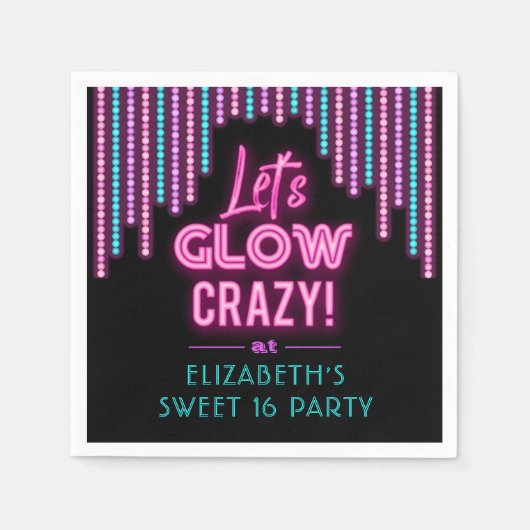Lets Glow Crazy Sweet 16 Verjaardagsfeest Servet (Voorkant)