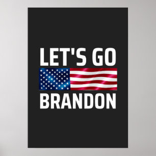 lets go brandon laat brandon merken poster