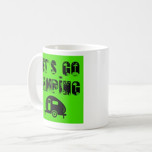 Let's Go Camping - Teardrop Trailer Coffee Mug Koffiemok (Voorkant links)