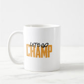 Lets Go Champ' Boxing Motivation  Koffiemok (Links)