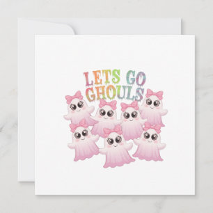 Let's Go Ghouls - Schattige & Grappig Halloween Kaart