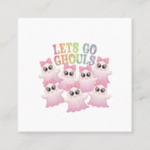 Let's Go Ghouls - Schattige & Grappig Halloween Vierkante Visitekaartje