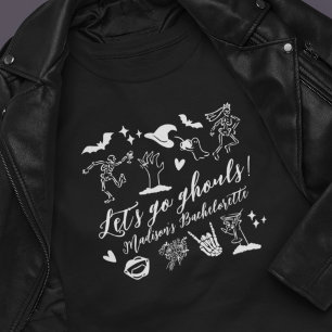 Let's Go Ghouls Spooky Whimsical Meidenavond T-shirt